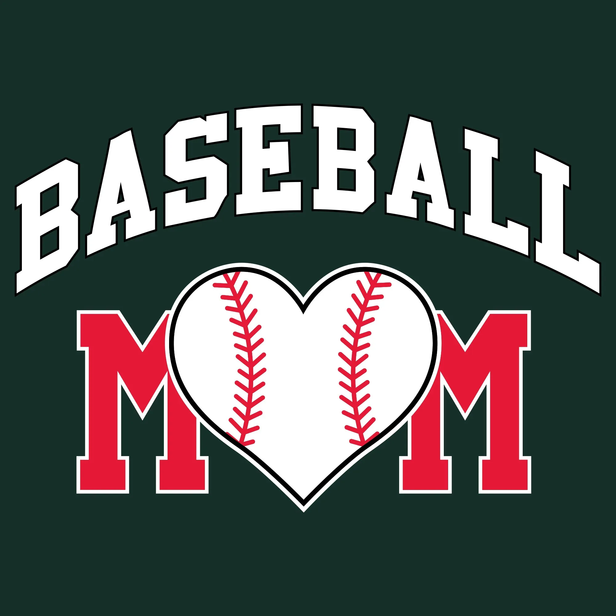Baseball Mom - Baseball, Mom, Women, Sports, Ladies T-Shirt Basic Cotton - Forest Green