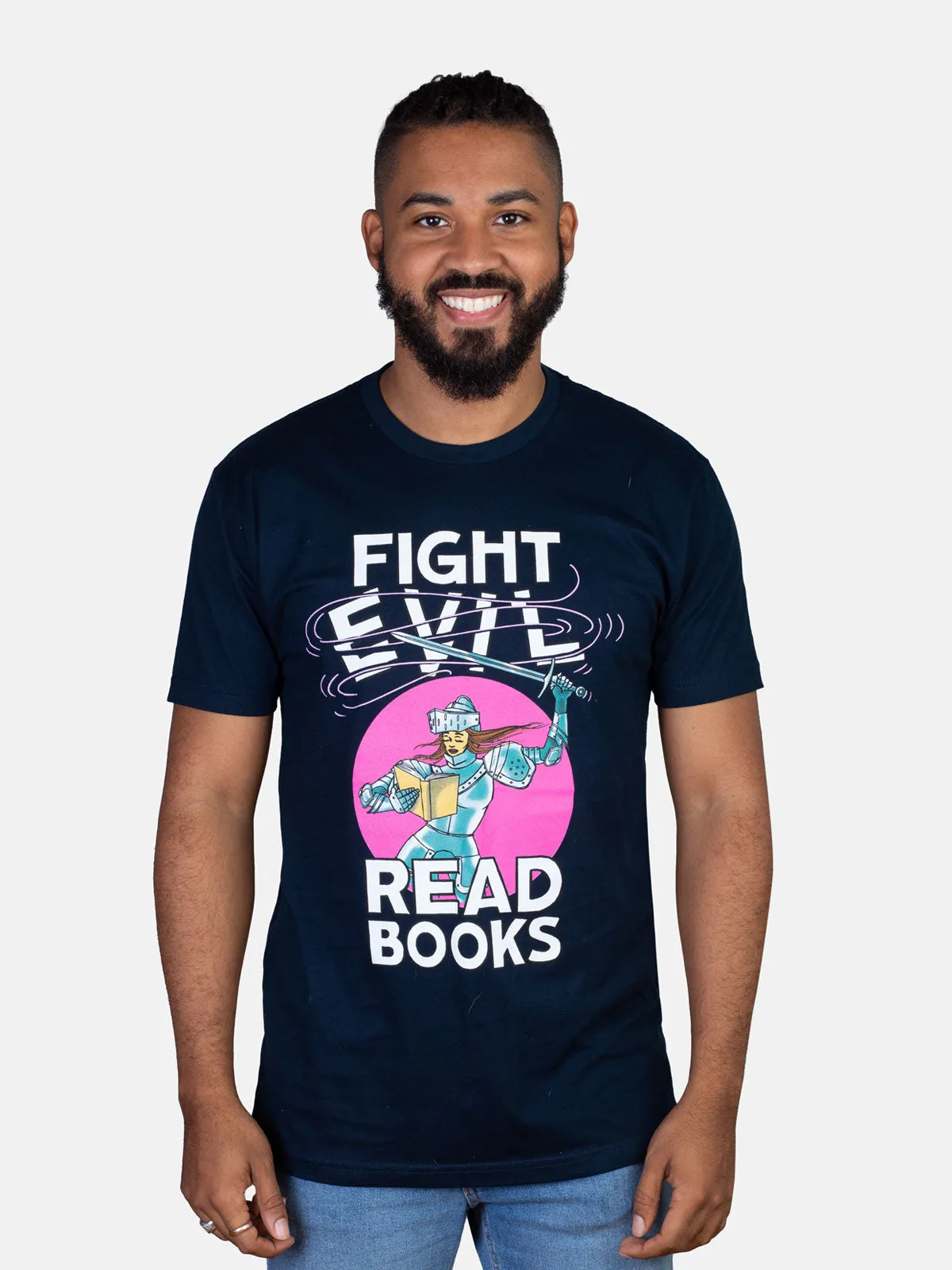 Fight Evil, Read Books Unisex T-Shirt (2021)