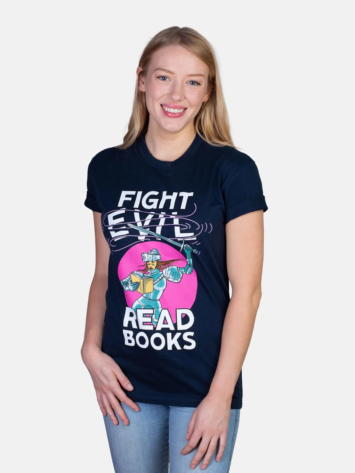 Fight Evil, Read Books Unisex T-Shirt (2021)